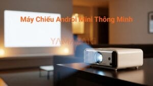 máy chiếu android mini
